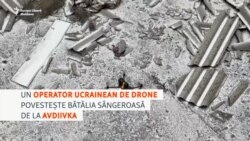 „Am fost depășiți numeric”: Un pilot ucrainean de drone povestește bătălia sângeroasă de la Avdiivka